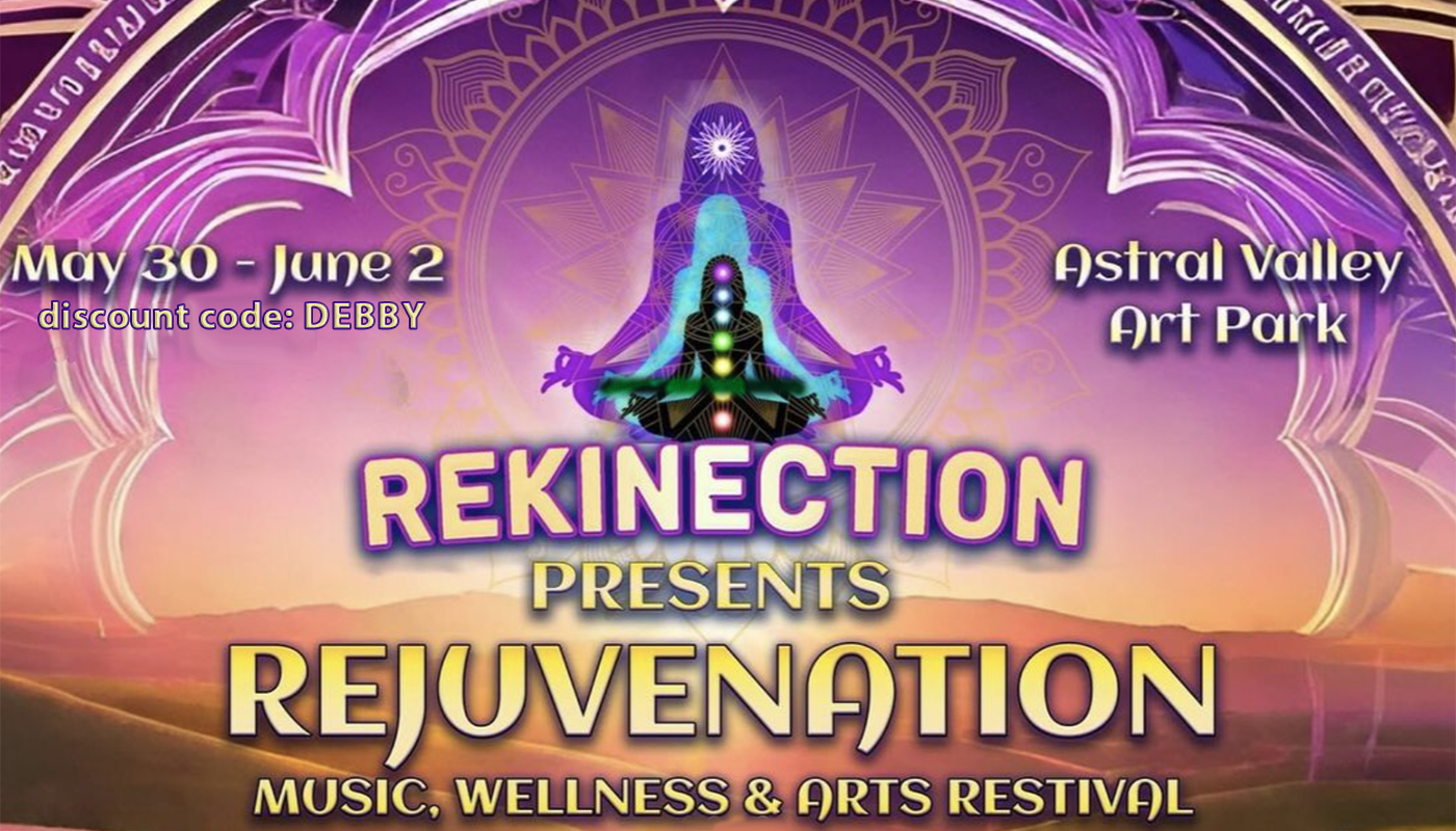 ReJuvenation Restival by ReKinection May 30 - June 2, with Debby Siegel, Harmony Om, Mystic Den